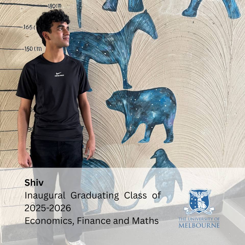 Shiv — inaugural graduating class 2025–26, Economics, Finance and Maths