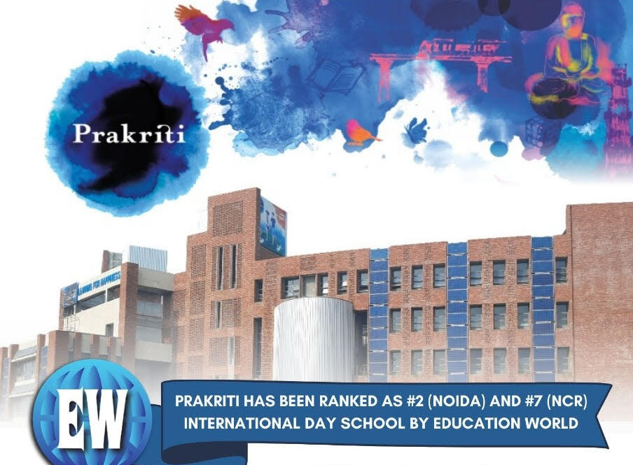 Education World Ranks Prakriti as Noida’s #2